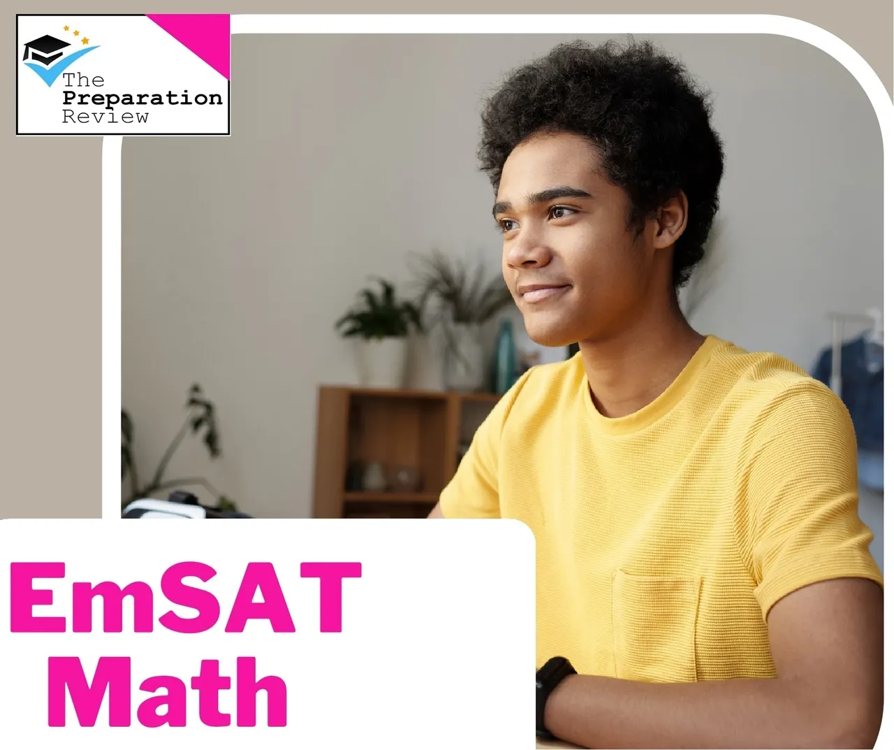 Exam Structure: EmSAT course preparation